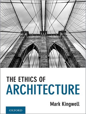 cover image of The Ethics of Architecture